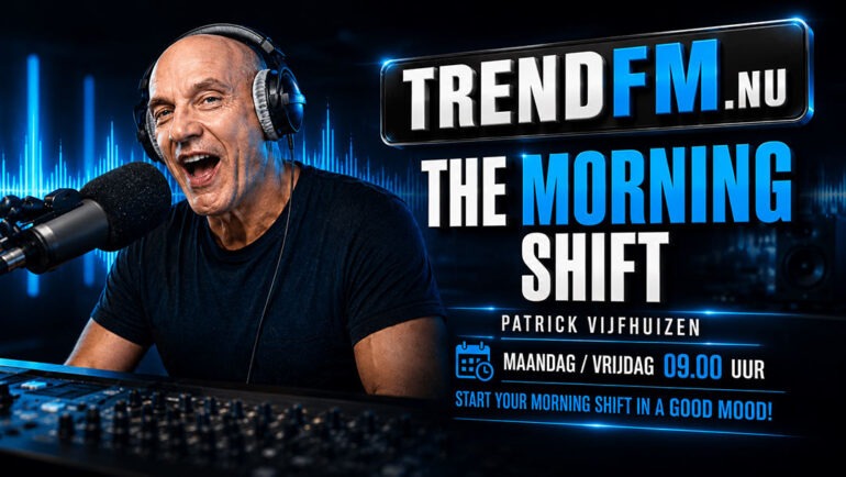 Patrick Vijfhuizen Morningshift 09.00 uur trendfm.nu